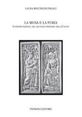 La musa e la furia. Interpretazione del secondo proemio dell'Eneide