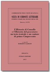 L' Historia di Camallo e l'Historia del pescatore: un testo teatrale e un cantare di primo Cinquecento
