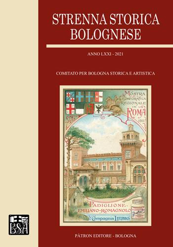 Strenna storica bolognese 2021  - Libro Pàtron 2021 | Libraccio.it