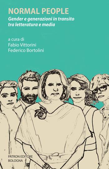 Normal people. Gender e generazioni in transito tra letteratura e media  - Libro Pàtron 2022, Intermedia | Libraccio.it
