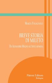 Breve storia di Mileto. Da Alessandro Magno all'epoca romana