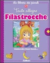 Tante allegre filastrocche. La libreria dei piccoli. Ediz. illustrata