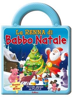 La renna di Babbo Natale  - Libro Edibimbi 2009, Piccole storie di Natale | Libraccio.it