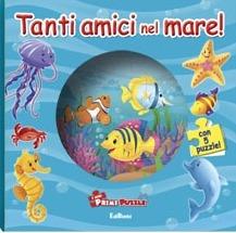 Tanti amici nel mare! Ediz. illustrata. Con 5 puzzle  - Libro Edibimbi 2010, I miei primi puzzle | Libraccio.it