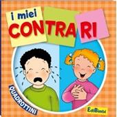 I miei contrari