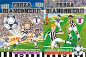 Forza bianconeri. Con stickers vol. 1-2. Ediz. illustrata
