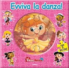 Evviva la danza! Ediz. illustrata. Con 5 puzzle  - Libro Edibimbi 2011, I miei primi puzzle | Libraccio.it
