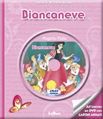 Biancaneve. Con DVD - Jacob Grimm, Wilhelm Grimm - Libro Edibimbi 2012, Magiche fiabe con DVD | Libraccio.it