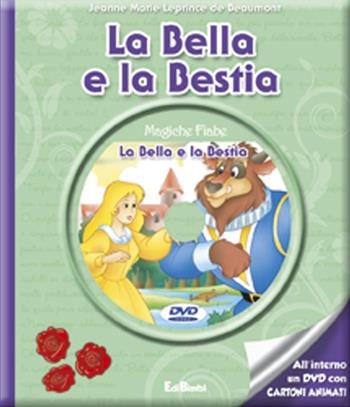 La Bella e la Bestia. Testo francese a fronte. Con DVD - Jeanne-Marie Leprince de Beaumont - Libro Edibimbi 2012, Magiche fiabe con DVD | Libraccio.it