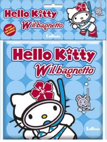 W il bagnetto. Hello Kitty  - Libro Edibimbi 2012 | Libraccio.it