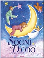 Sogni d'oro. Storie stellate