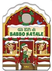 Gli elfi di Babbo Natale