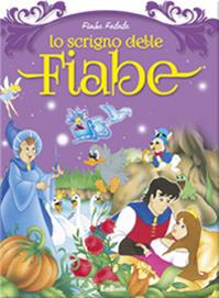 Lo scrigno delle fiabe. Ediz. illustrata  - Libro Edibimbi 2015, Fiabe fatate | Libraccio.it