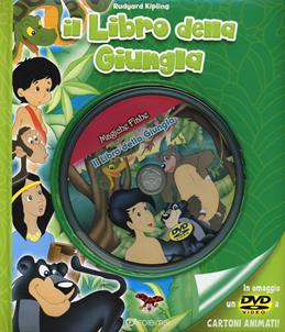 Il libro della giungla. Ediz. illustrata. Con DVD - Rudyard Kipling - Libro Edibimbi 2016, Magiche fiabe con DVD | Libraccio.it