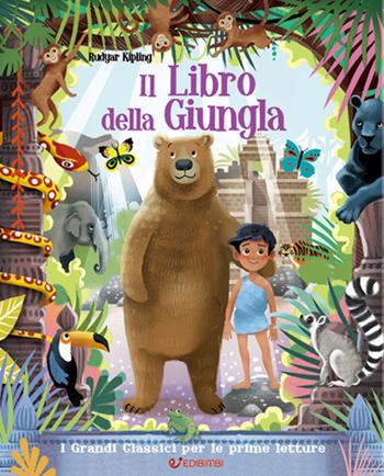 Il libro della giungla. Ediz. illustrata - Rudyard Kipling - Libro Edibimbi 2017, Primi classici | Libraccio.it