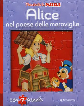 Alice nel paese delle meraviglie. Finestrelle in puzzle. Ediz. a colori - Claudio Cernuschi - Libro Edibimbi 2019 | Libraccio.it