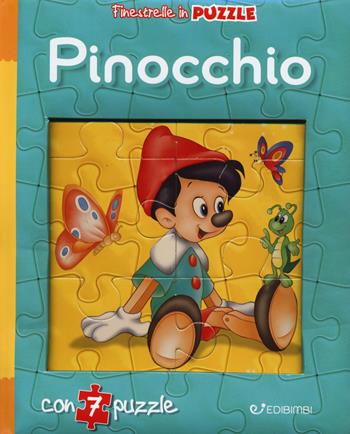 Pinocchio. Finestrelle in puzzle. Ediz. a colori - Claudio Cernuschi - Libro Edibimbi 2019 | Libraccio.it
