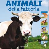Animali della fattoria. Animal photo. Ediz. a colori