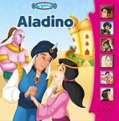 Aladino. Libro sonoro. Ediz. a colori