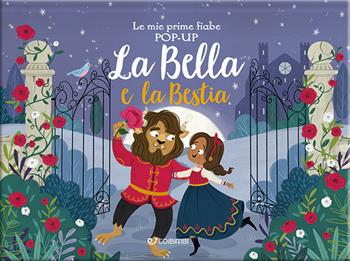 La bella e la bestia. Le mie prime fiabe pop-up. Ediz. a colori  - Libro Edibimbi 2023 | Libraccio.it