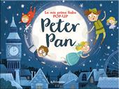 Peter Pan. Le mie prime fiabe pop-up. Ediz. a colori