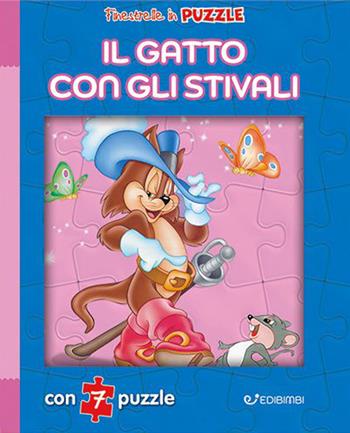Il gatto con gli stivali. Finestrelle in puzzle. Ediz. a colori - Claudio Cernuschi - Libro Edibimbi 2023 | Libraccio.it