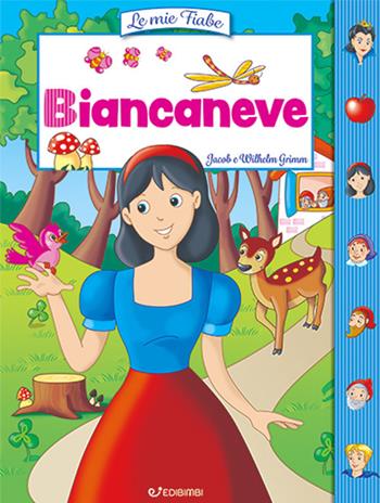 Biancaneve. Ediz. a colori  - Libro Edibimbi 2024, Le mie fiabe | Libraccio.it