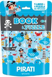 Pirati. Book&puzzle. Ediz. illustrata. Con puzzle