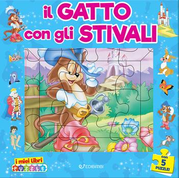 Il gatto con gli stivali. I miei libri puzzle. Ediz. illustrata - Claudio Cernuschi - Libro Edibimbi 2024 | Libraccio.it