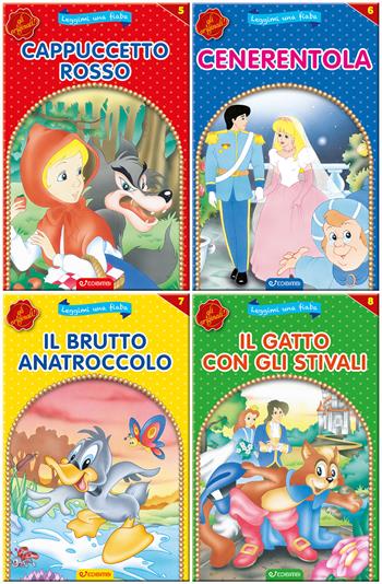 Cappuccetto rosso-Cenerentola-Il brutto anatroccolo-Il gatto con gli stivali. Leggimi una fiaba. Ediz. illustrata  - Libro Edibimbi 2024 | Libraccio.it