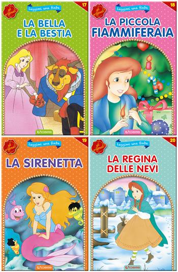 La Bella e la Bestia-La piccola fiammiferaia-La Sirenetta-La regina delle nevi. Leggimi una fiaba. Ediz. illustrata  - Libro Edibimbi 2024 | Libraccio.it
