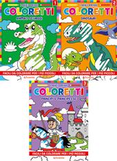 I miei primi coloretti. Ediz. illustrata. Vol. 1-3: Animali selvaggi-Dinosauri-Principi e principesse
