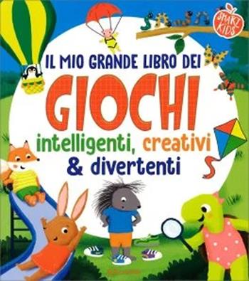 Il mio grande libro dei giochi intelligenti, creativi & divertenti. Smart kids. Ediz. a colori - Lisa Regan, Harper Stewart - Libro Edibimbi 2026 | Libraccio.it
