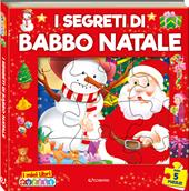 I segreti di Babbo Natale. I miei libri puzzle. Ediz. a colori