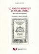 Lo statuto medievale di Nocera Umbra. Breve profilo storico giuridico - Mario Centini - Libro Guerra Edizioni 2007 | Libraccio.it