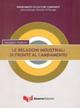 Le relazioni industriali di fronte al cambiamento - Donatella Radicchi - Libro Guerra Edizioni 2019, Ricerca scient.-Univ. stranieri Perugia | Libraccio.it