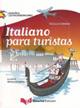 Italiano para turistas. Español latinoamericano - Cecilia Corona - Libro Guerra Edizioni 2008, Italiano per turisti | Libraccio.it