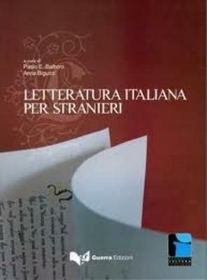 Letteratura italiana per stranieri  - Libro Guerra Edizioni 2009, Progetto cultura italiana | Libraccio.it