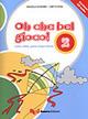 Oh che bel gioco! Recitare... parlare... giocare in lingua italiana. Con CD Audio. Vol. 2 - Graziella Novembri, Orietta Rossi - Libro Guerra Edizioni 2009 | Libraccio.it