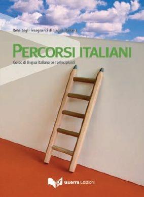 Percorsi italiani. Corso di lingua italiana per principianti. Con CD Audio  - Libro Guerra Edizioni 2009 | Libraccio.it