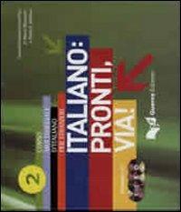 Italiano: pronti via! Corso multimediale d'italiano per stranieri. 4 CD Audio. Vol. 2  - Libro Guerra Edizioni 2009 | Libraccio.it