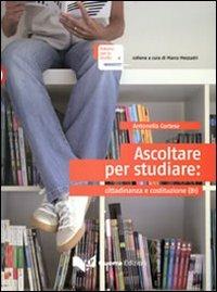 Ascoltare per studiare. Cittadinanza e Costituzione. Livello intermedio. B1 - Antonella Cortese - Libro Guerra Edizioni 2011 | Libraccio.it
