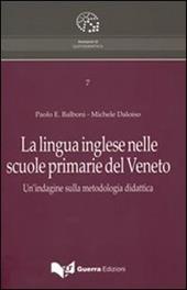 La lingua inglese nelle scuole primarie del Veneto. Un'indagine sulla metodologia didattica