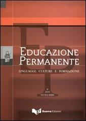 Educazione permanente. Linguaggi, culture e formazione (2010). Nuova serie. Vol. 2