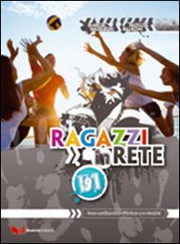Ragazzi in rete B1. Corso multimediale d'italiano per stranieri - Marco Mezzadri, Paolo E. Balboni - Libro Guerra Edizioni 2015 | Libraccio.it