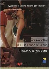 Lezioni di cioccolato. Claudio Cupellini