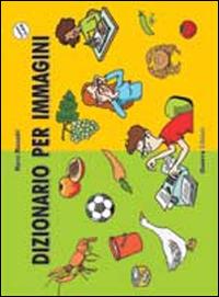 Dizionario per immagini. Con CD-ROM - Marco Mezzadri - Libro Guerra Edizioni 2014 | Libraccio.it