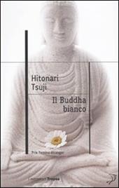 Il buddha bianco
