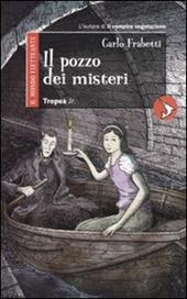 Il pozzo dei misteri