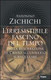 L' irresistibile fascino del tempo